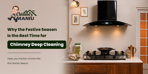 Why the Festive Season Is the Best Time for Chimney Deep Cleaning